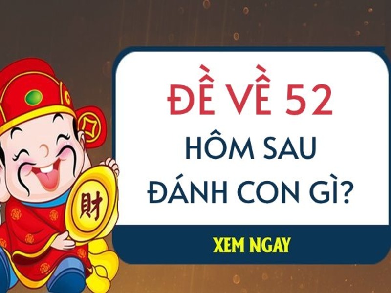 Tham gia diễn đàn để biết thêm thông tin đề về 52